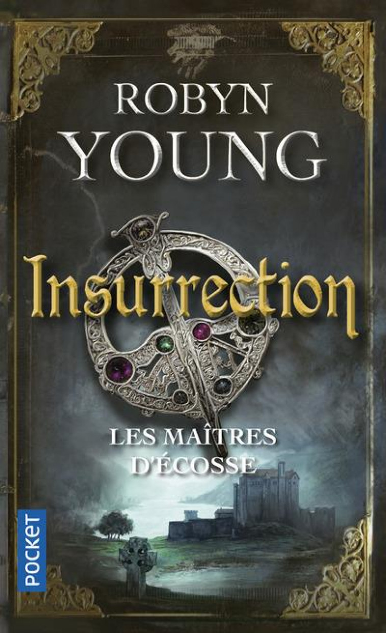 MAITRES D-ECOSSE T01 INSURRECTION - YOUNG ROBYN - Pocket