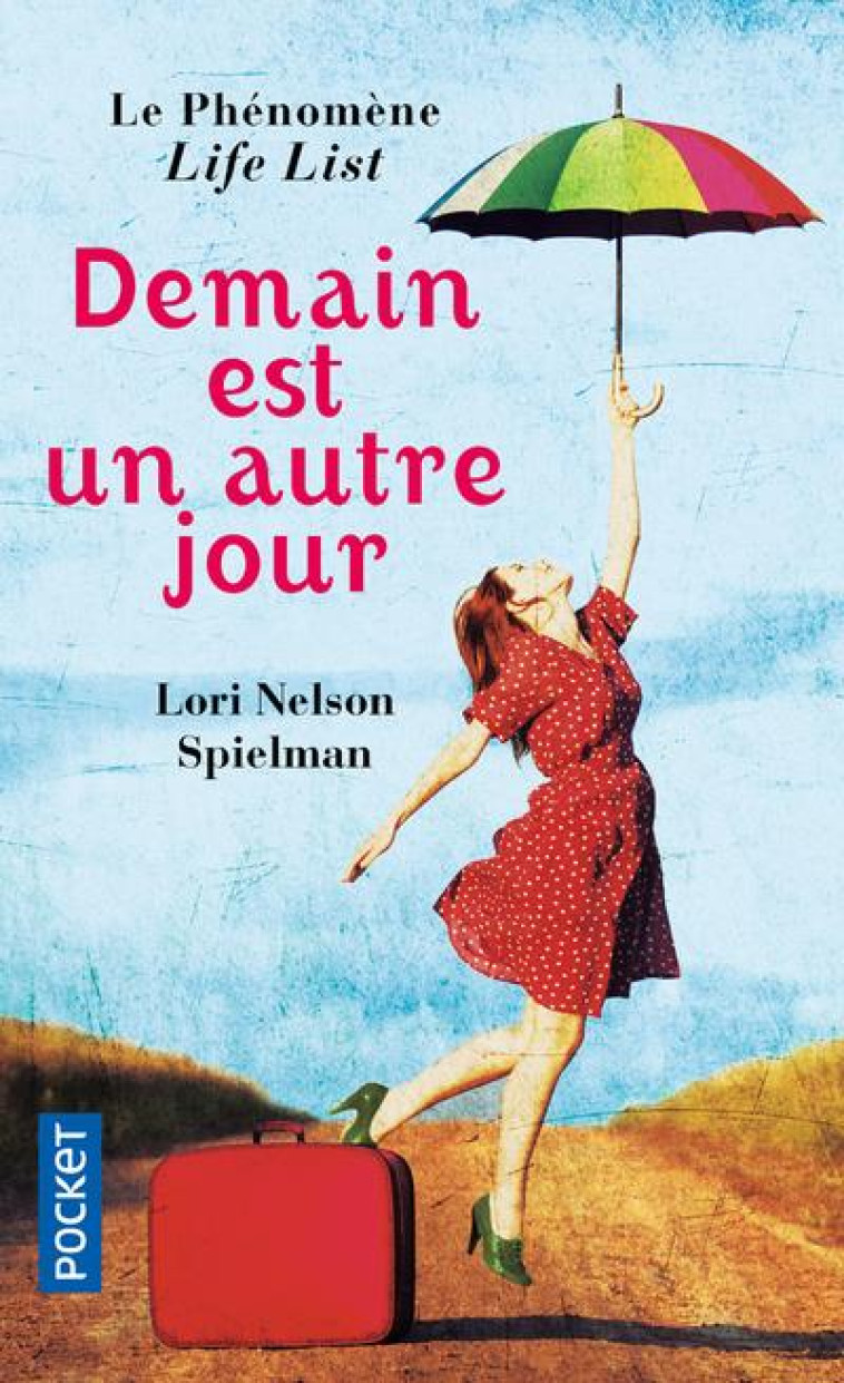 DEMAIN EST UN AUTRE JOUR - SPIELMAN LORI NELSON - Pocket