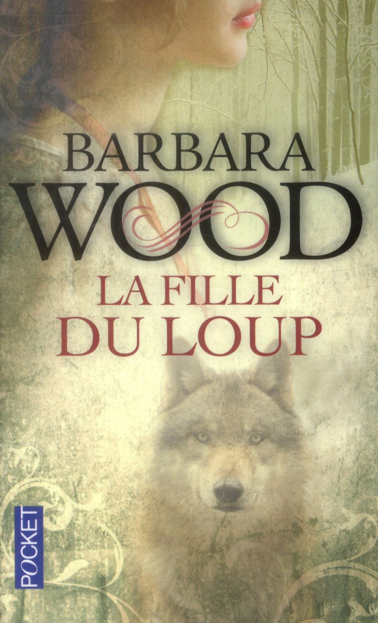 LA FILLE DU LOUP - WOOD BARBARA - Pocket