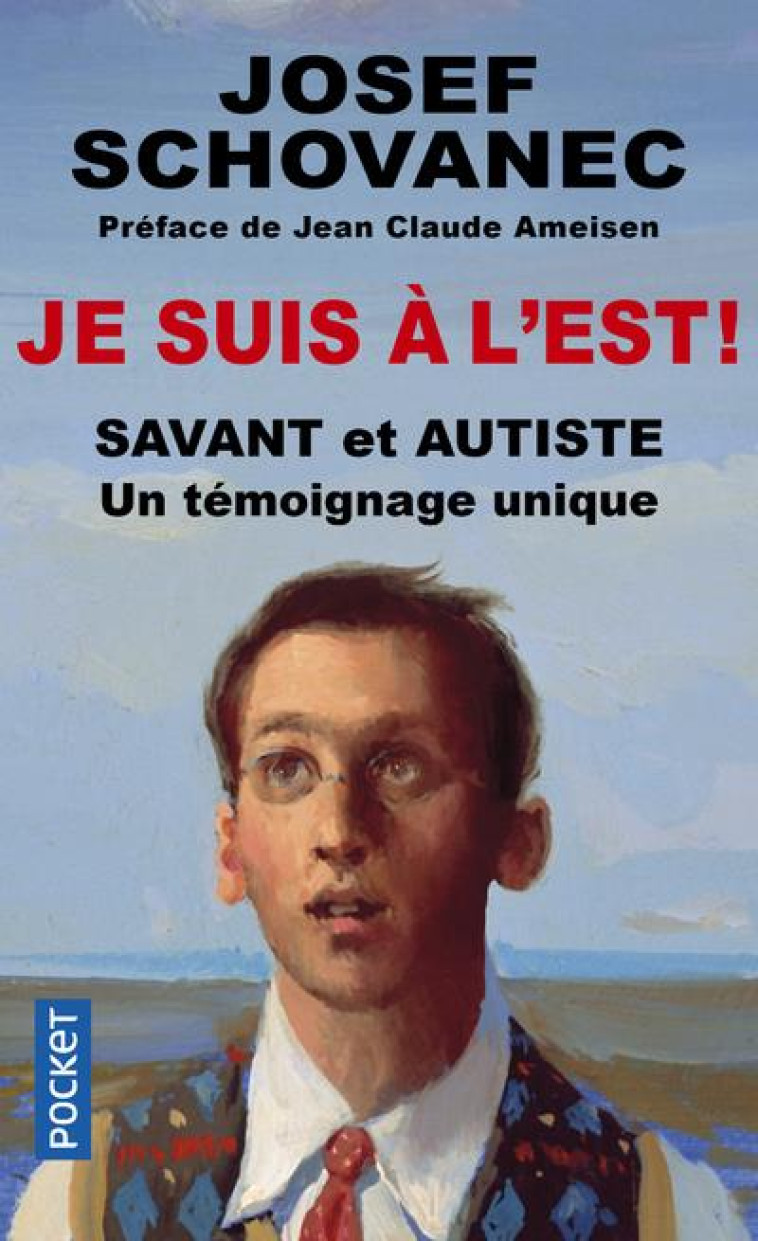 JE SUIS A L-EST ! - SCHOVANEC/GLORION - Pocket