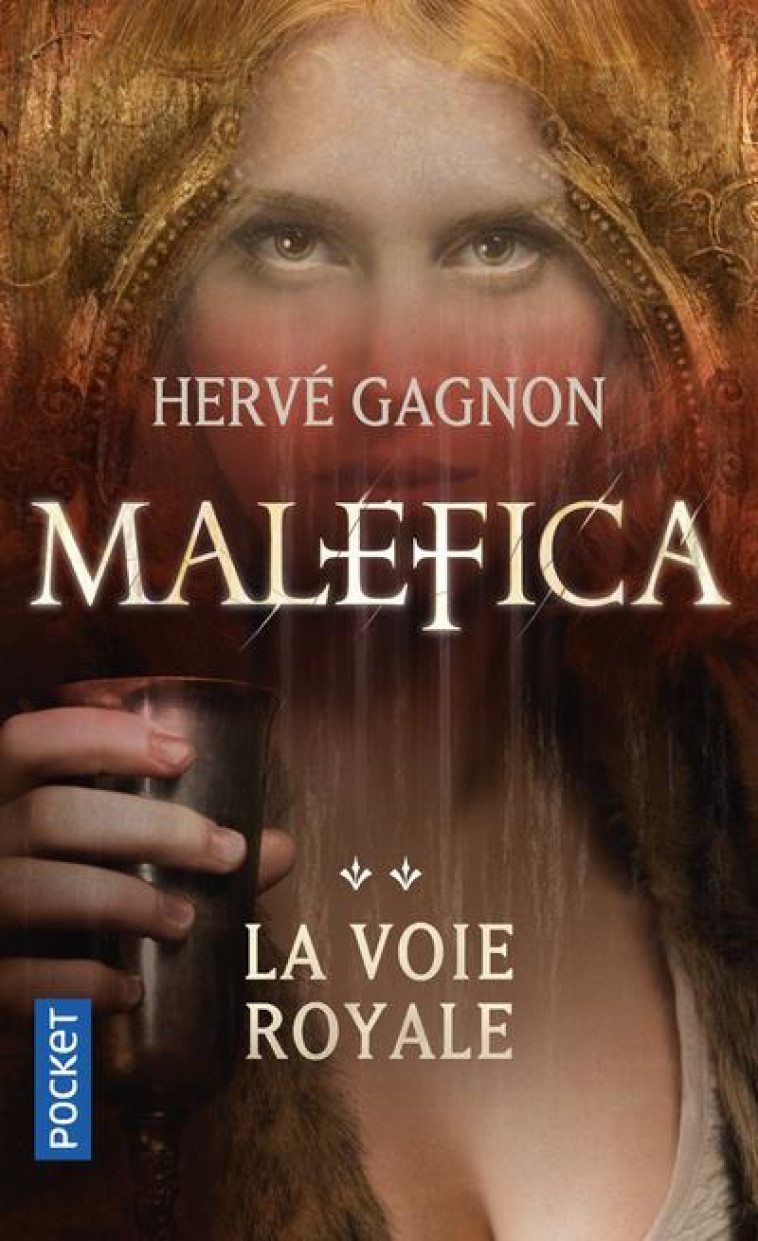 MALEFICA T02 LA VOIE ROYALE - GAGNON HERVE - Pocket