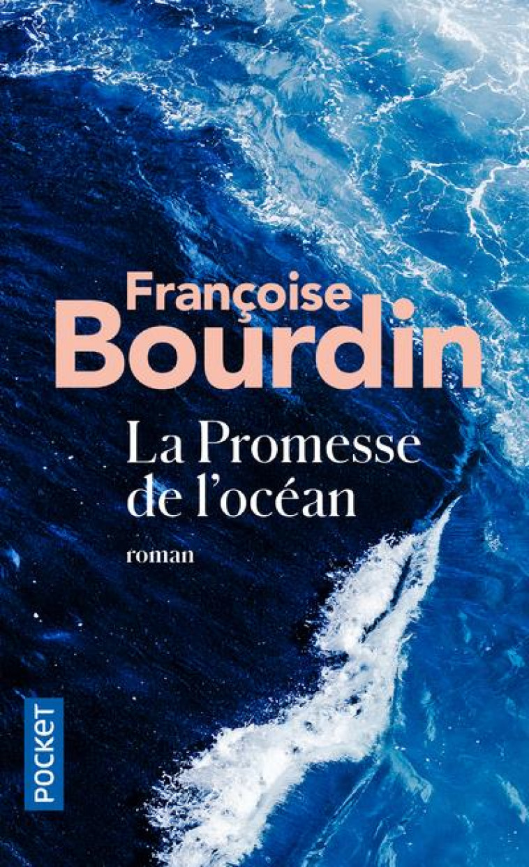 LA PROMESSE DE L-OCEAN - BOURDIN FRANCOISE - Pocket