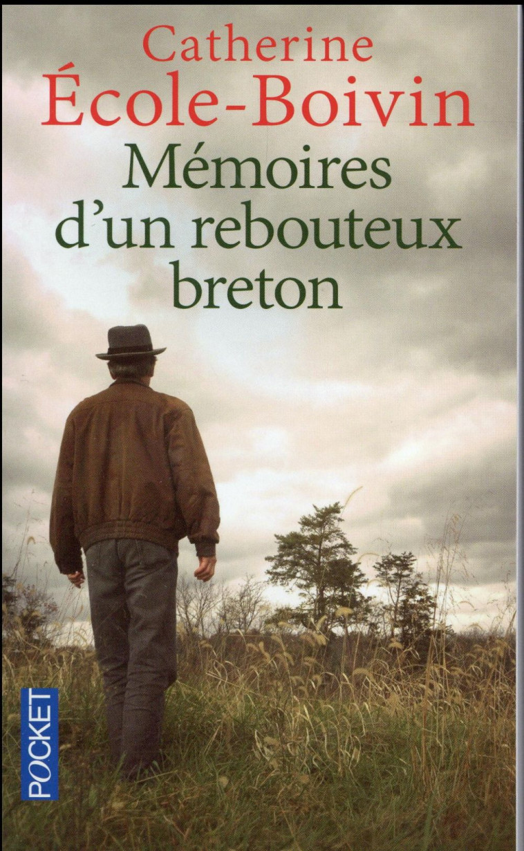 MEMOIRES D-UN REBOUTEUX BRETON - ECOLE-BOIVIN C. - Pocket