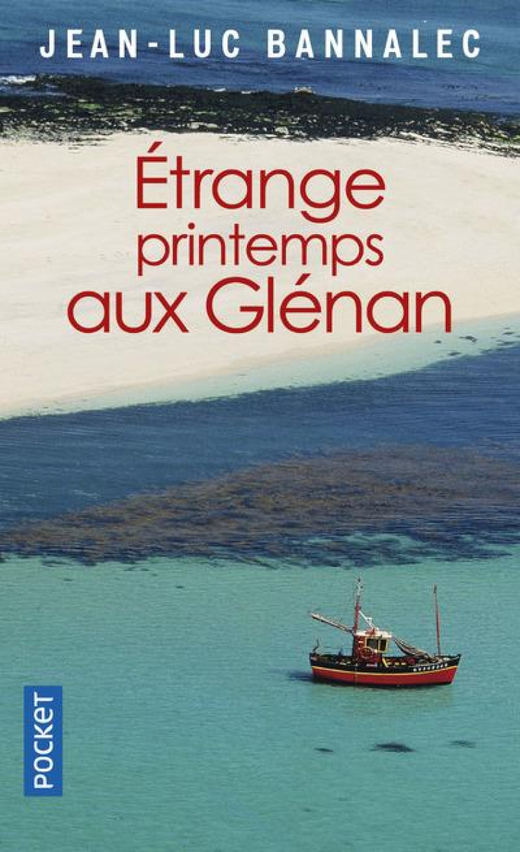 ETRANGE PRINTEMPS AUX GLENAN - BANNALEC JEAN-LUC - Pocket