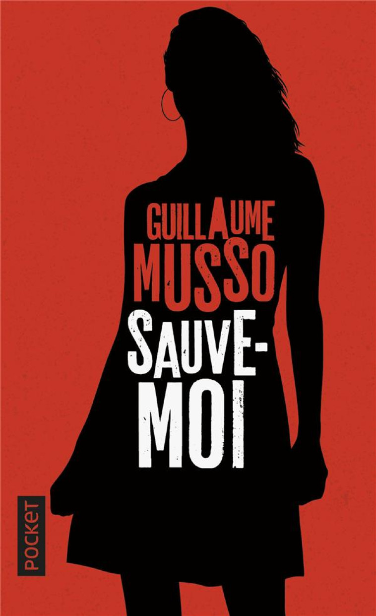 SAUVE-MOI - MUSSO GUILLAUME - Pocket