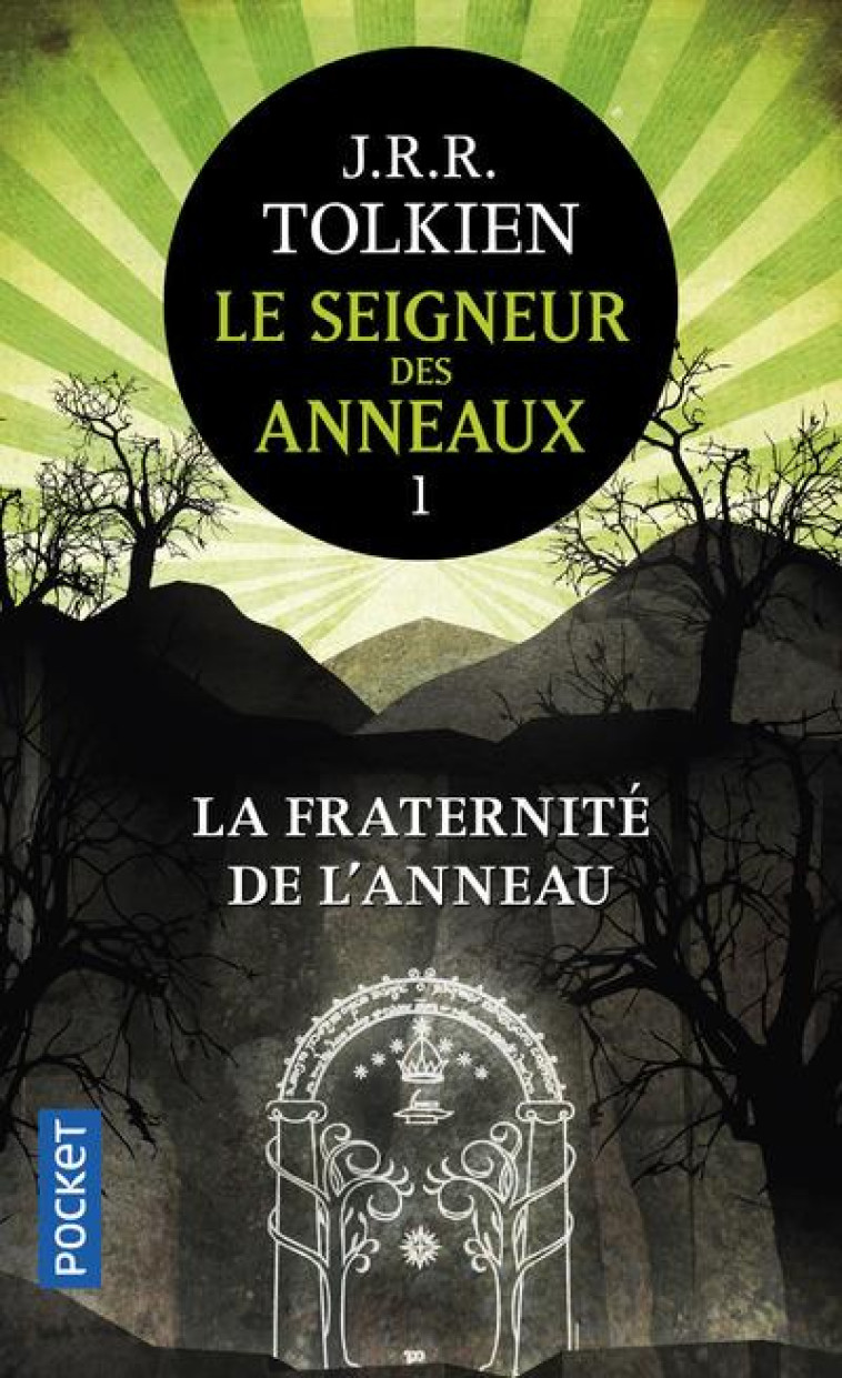 SEIGNEUR DES ANNEAUX  T01 LA FRATERN ITE DE L-ANNEAU - TOLKIEN J R R. - Pocket