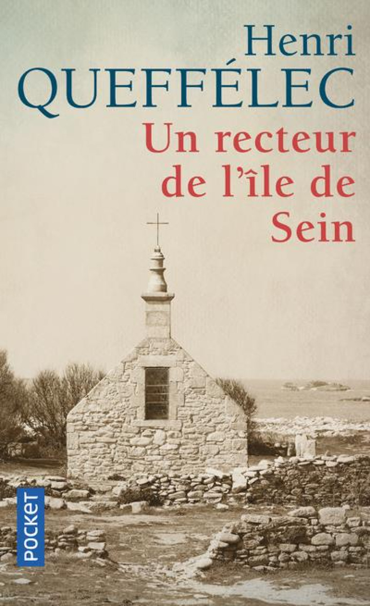 UN RECTEUR DE L-ILE DE SEIN - QUEFFELEC HENRI - POCKET