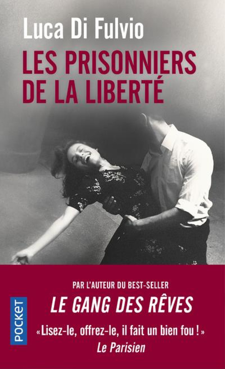 LES PRISONNIERS DE LA LIBERTE - DI FULVIO LUCA - POCKET