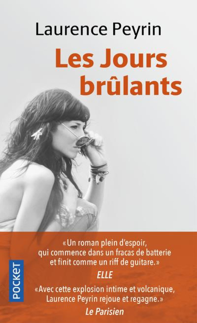 LES JOURS BRULANTS - PEYRIN LAURENCE - POCKET