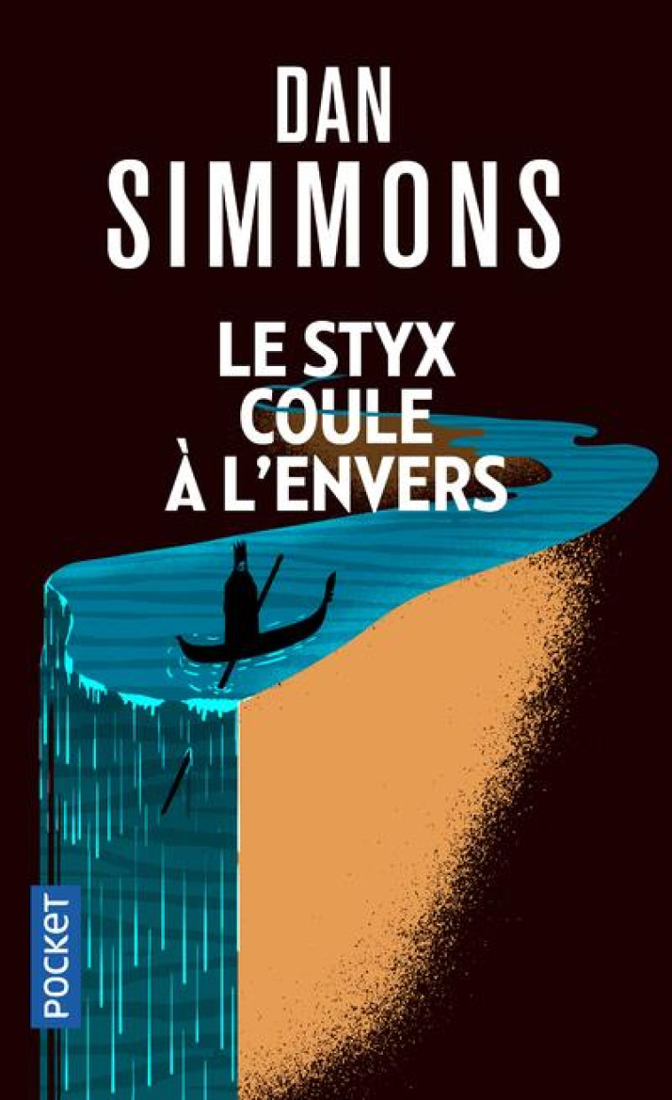 LE STYX COULE A L-ENVERS - SIMMONS/ELLISON - POCKET