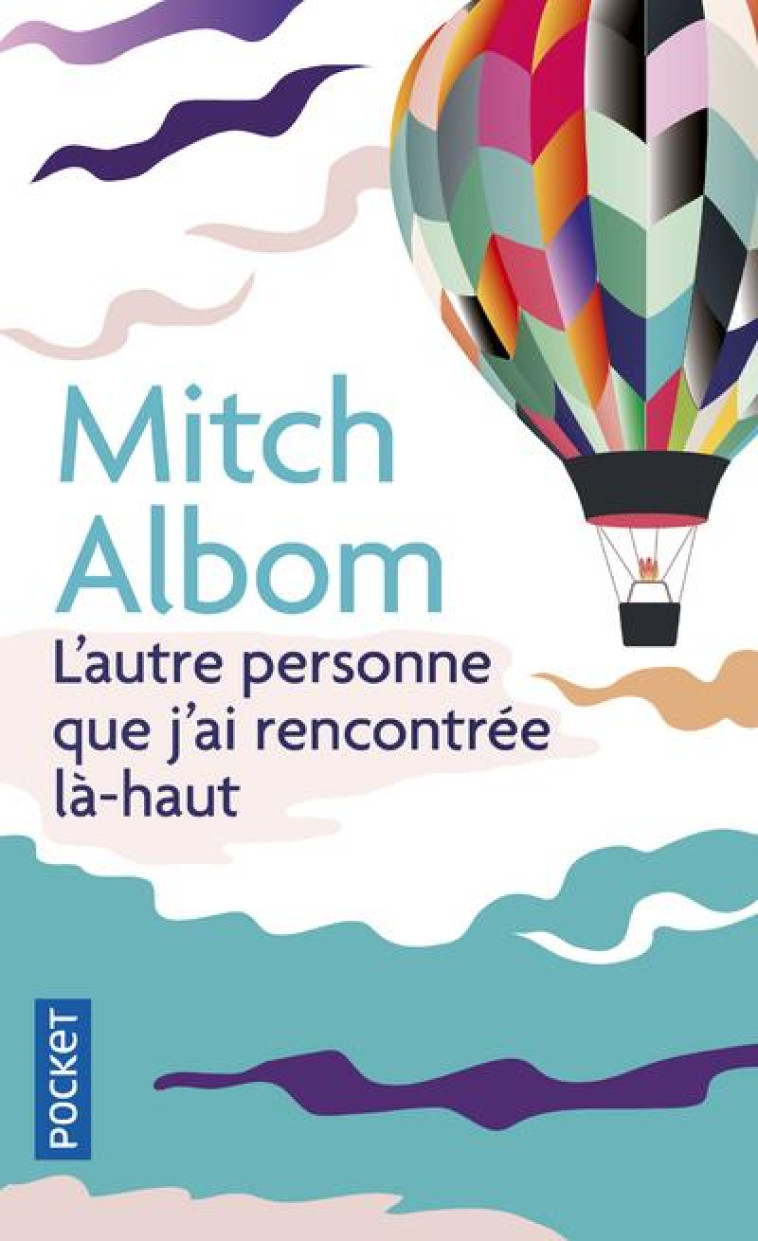 L-AUTRE PERSONNE QUE J-AI RENCONTREE LA-HAUT - ALBOM MITCH - POCKET