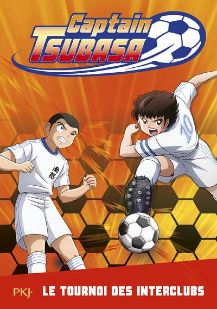 CAPTAIN TSUBASA - TOME 2 LE TOURNOI DES INTERCLUBS - VOL02 - LEYDIER/TAKAHASHI - POCKET