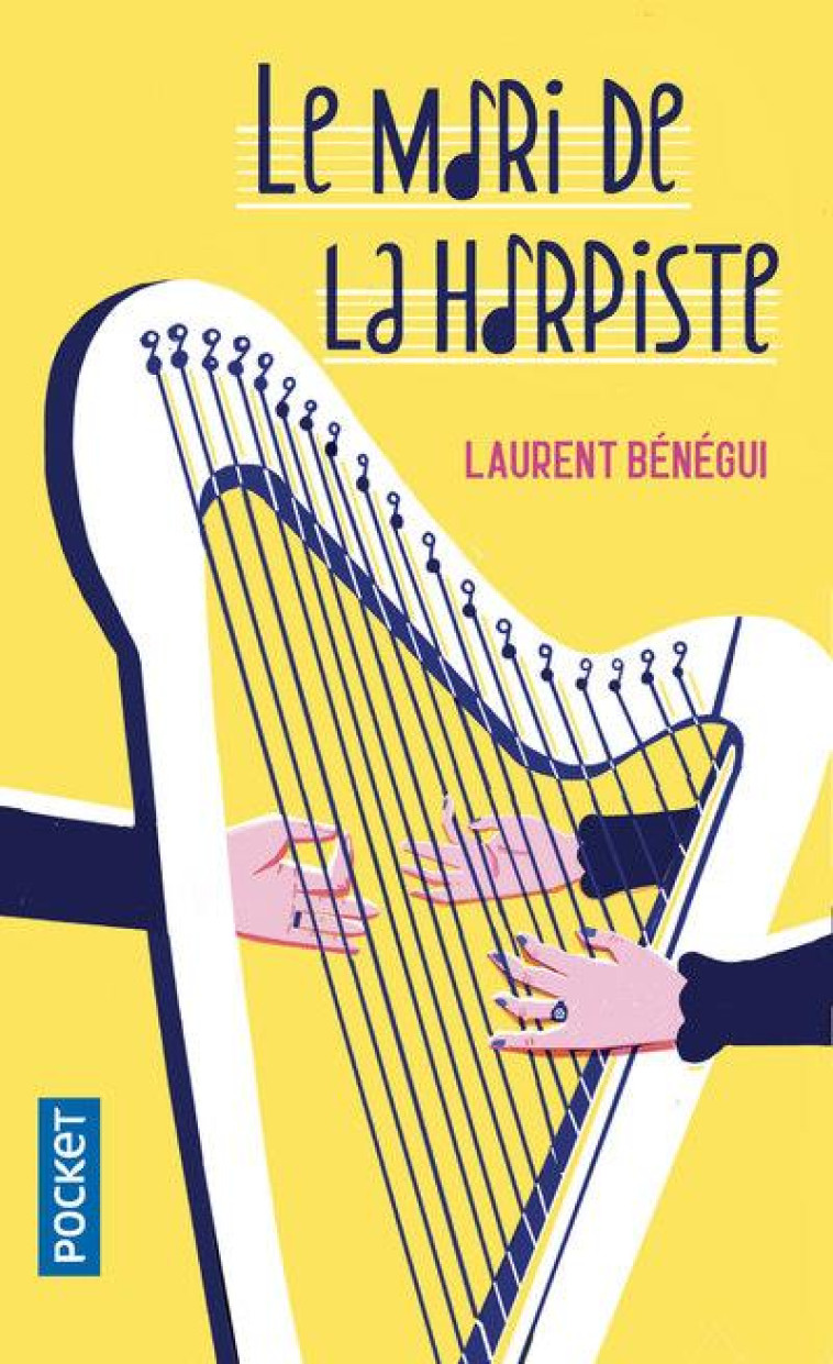 LE MARI DE LA HARPISTE - BENEGUI LAURENT - POCKET