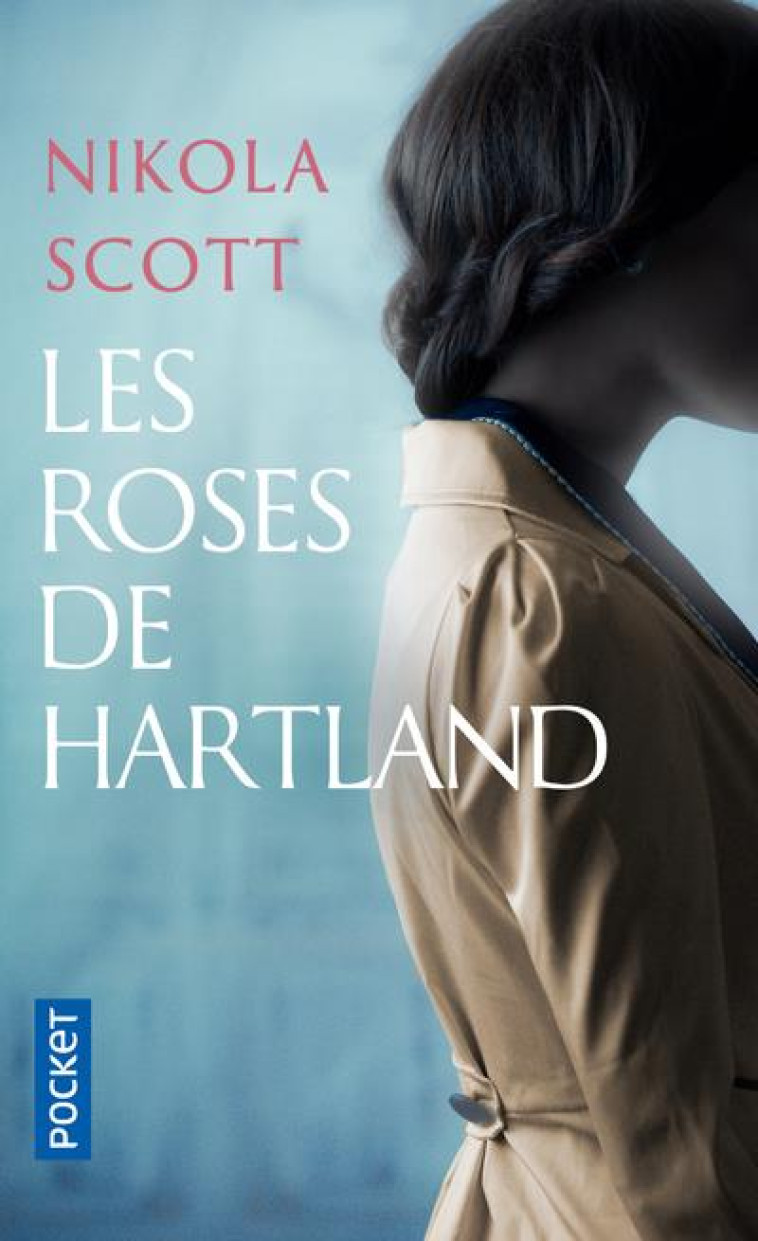 LES ROSES DE HARTLAND - SCOTT NIKOLA - POCKET