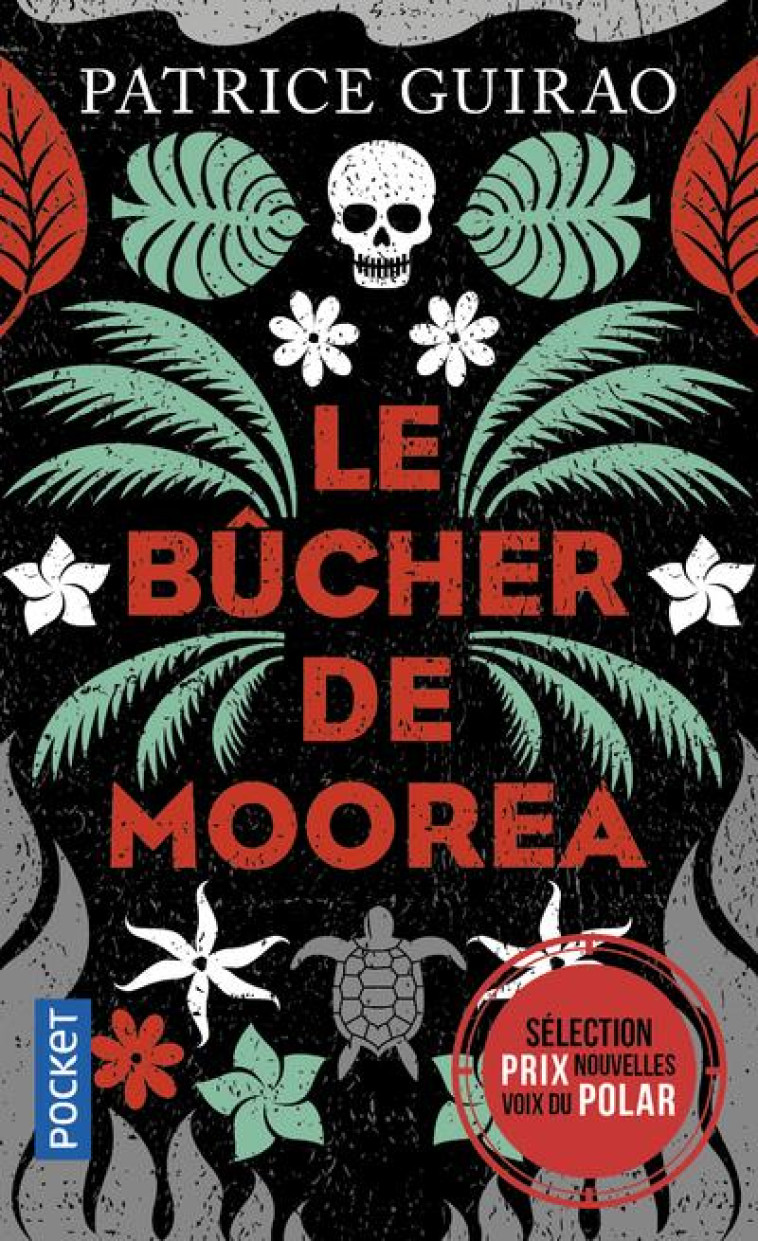 LE BUCHER DE MOOREA - GUIRAO PATRICE - POCKET