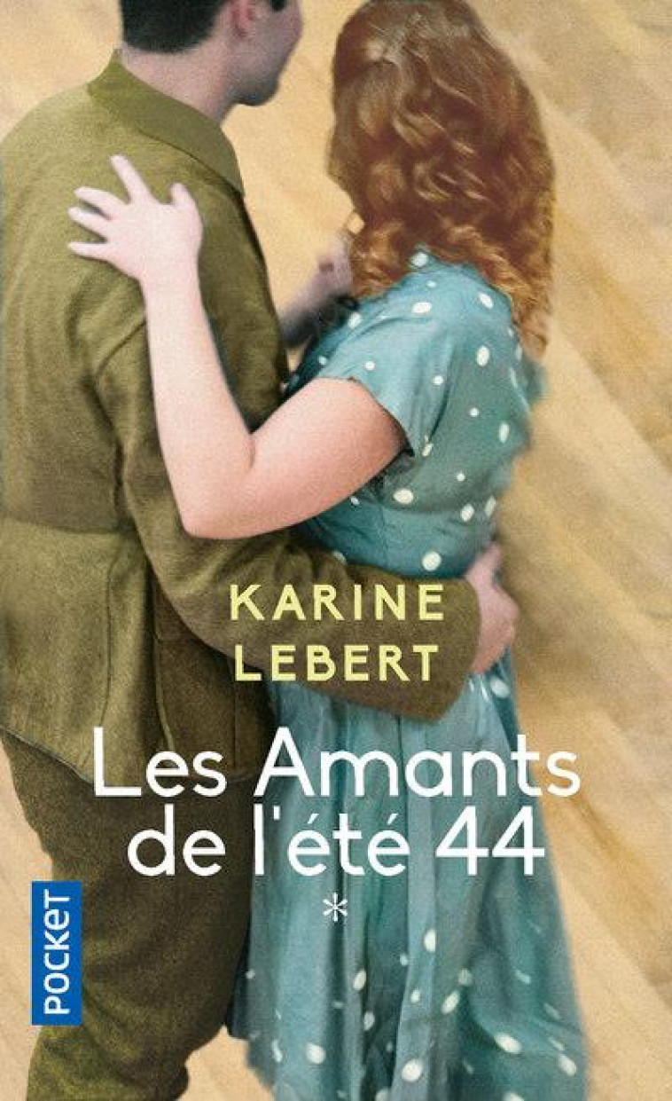 LES AMANTS DE L-ETE 44 T01 - LEBERT KARINE - POCKET