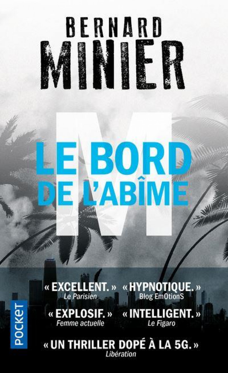M, LE BORD DE L-ABIME - MINIER BERNARD - POCKET