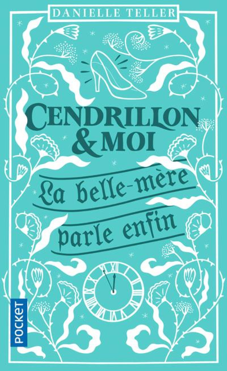 CENDRILLON ET MOI - TELLER DANIELLE - POCKET