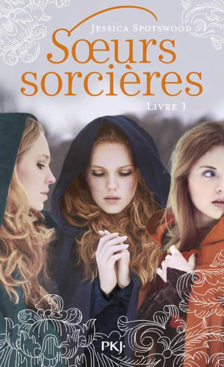 LES SOEURS SORCIERES - SPOTSWOOD JESSICA - POCKET