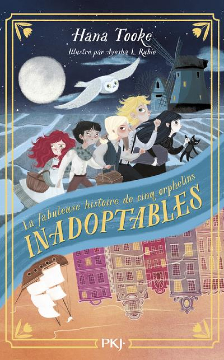 LA FABULEUSE HISTOIRE DE CINQ ORPHELINS INADOPTABLES - TOME 1 - TOOKE/RUBIO - POCKET