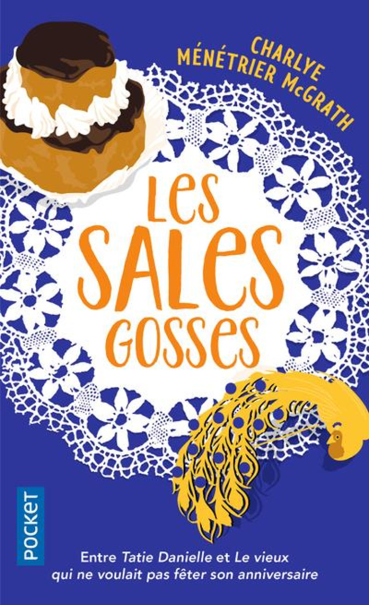 LES SALES GOSSES - MENETRIER MCGRATH C. - POCKET