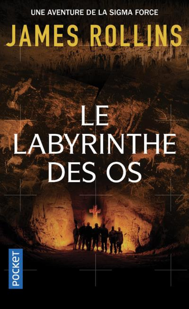 LE LABYRINTHE DES OS - ROLLINS JAMES - POCKET