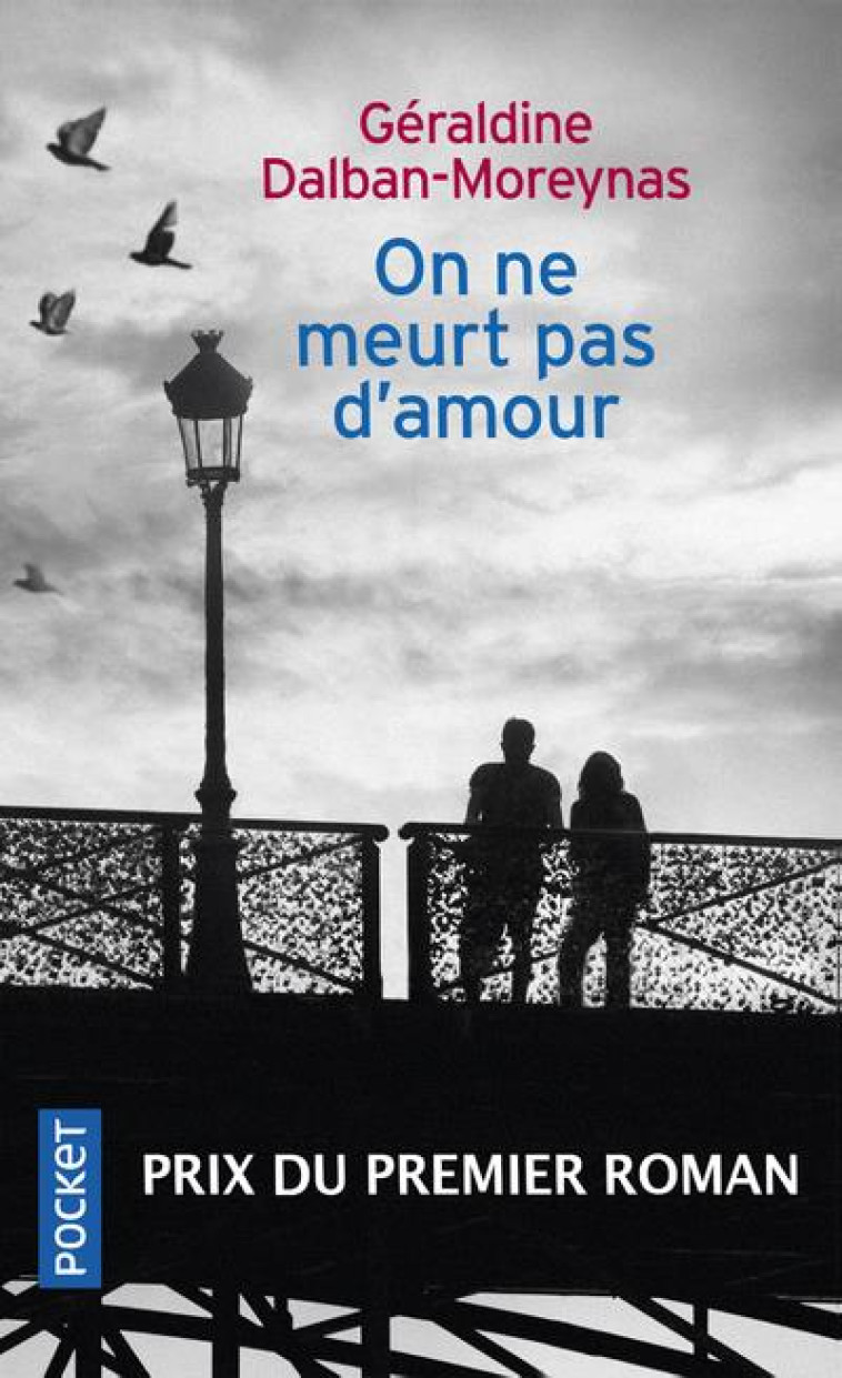 ON NE MEURT PAS D-AMOUR - DALBAN-MOREYNAS G. - POCKET