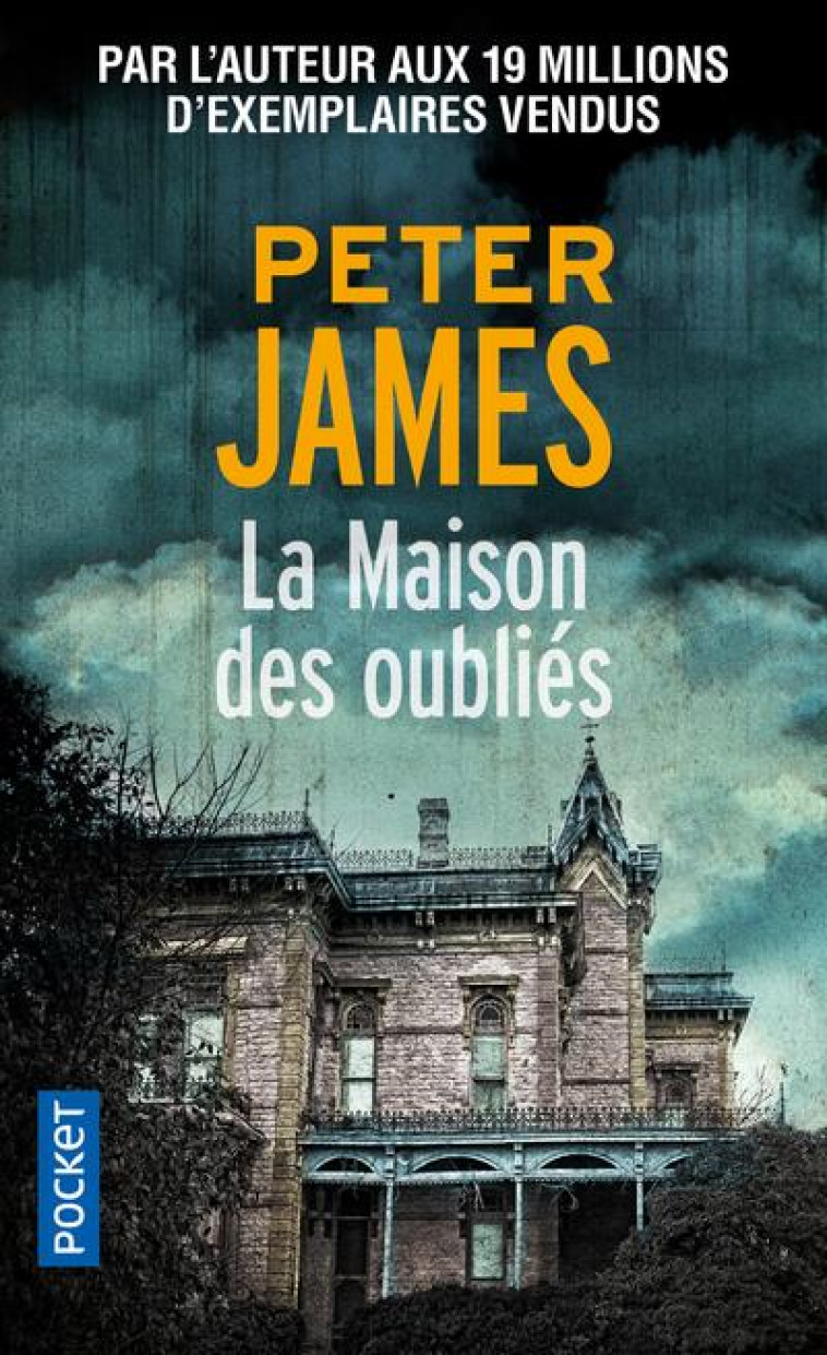 LA MAISON DES OUBLIES - JAMES PETER - POCKET