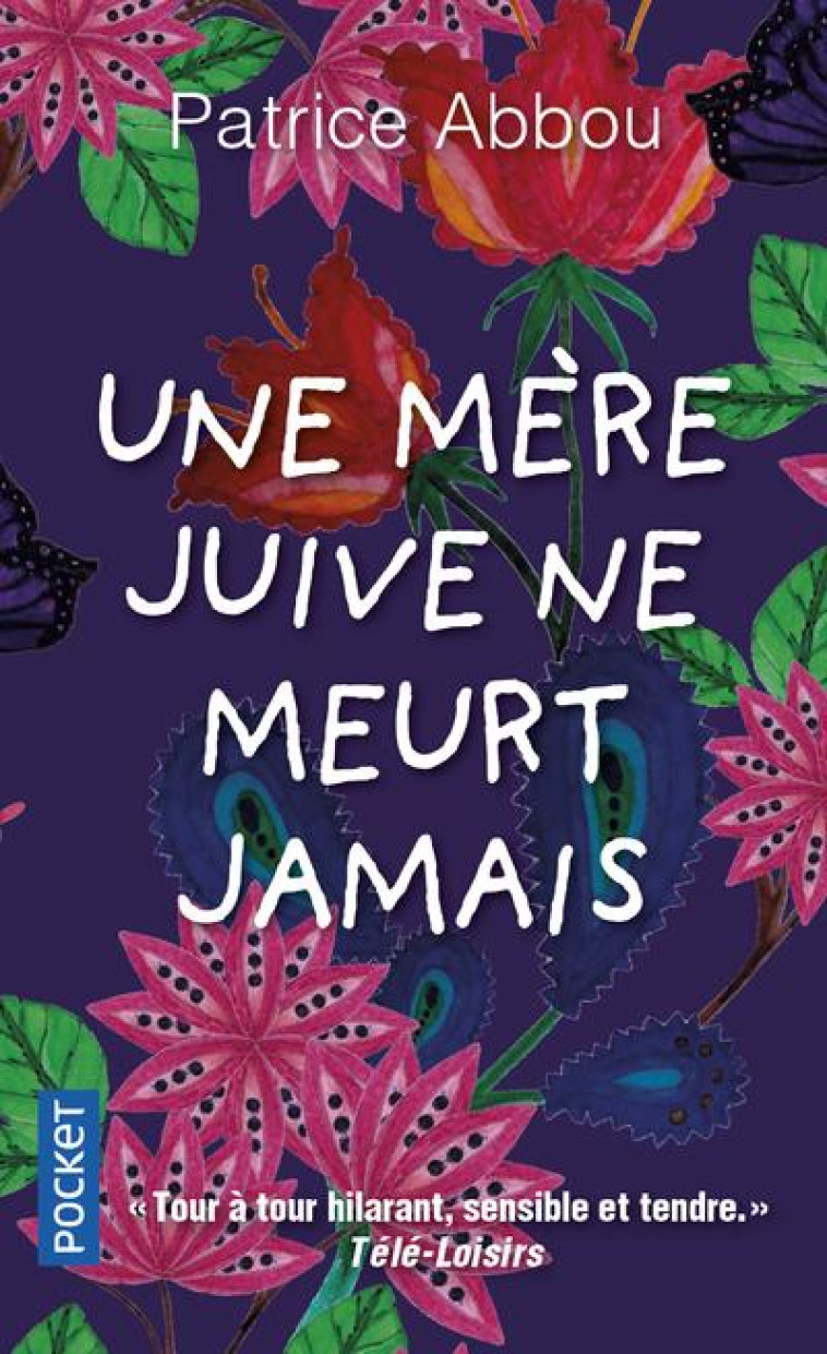 UNE MERE JUIVE NE MEURT JAMAIS - ABBOU PATRICE - POCKET