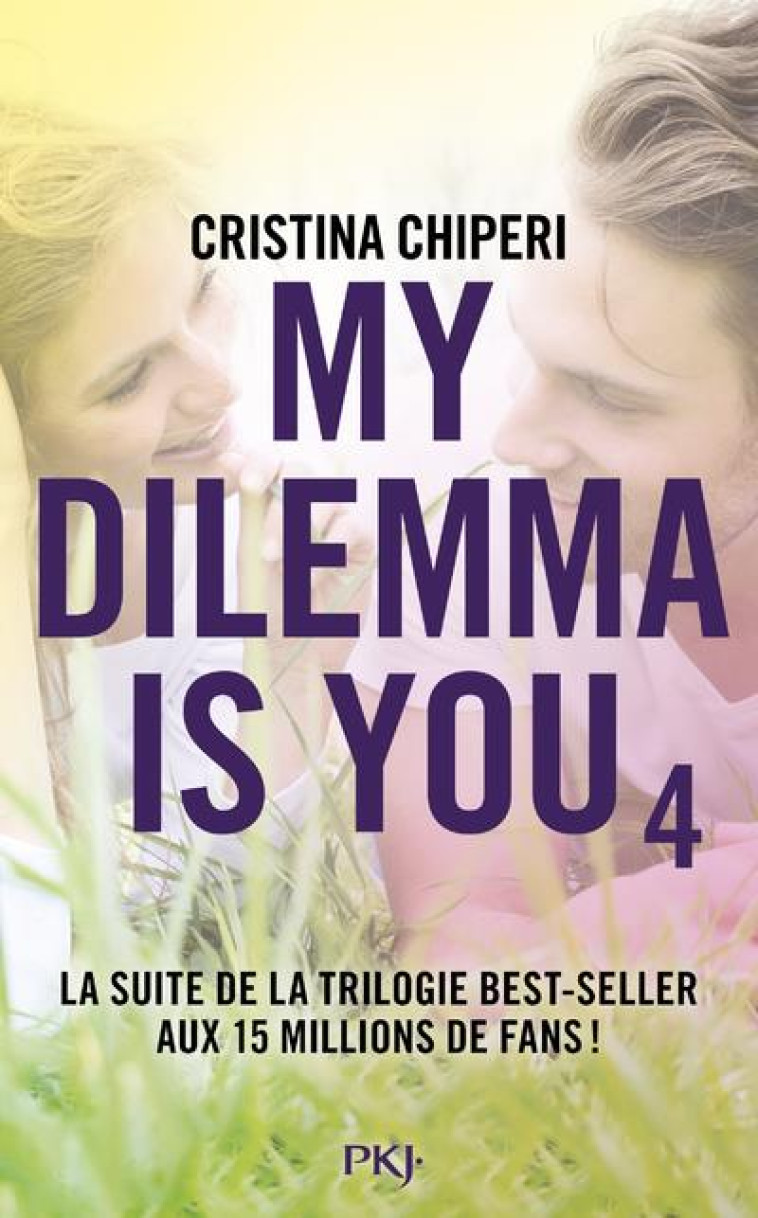 MY DILEMMA IS YOU - TO4- - CHIPERI CRISTINA - POCKET