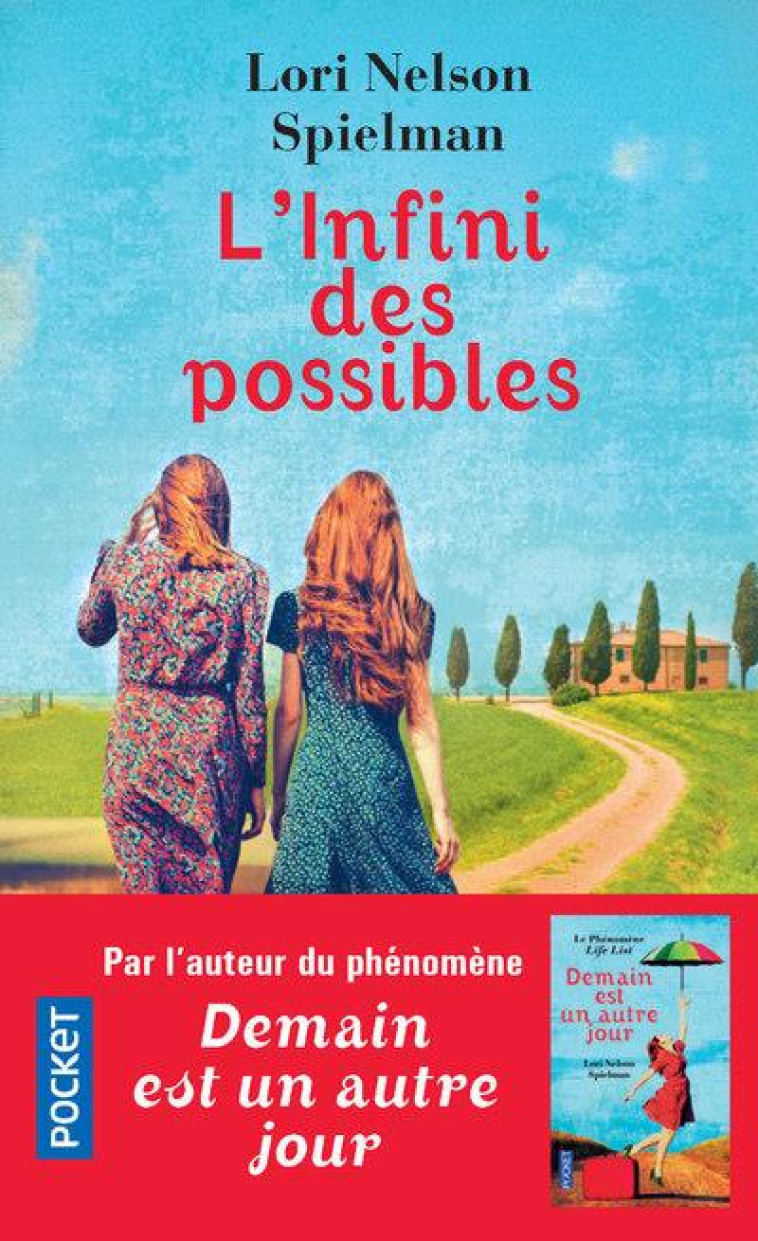 L-INFINI DES POSSIBLES - SPIELMAN LORI NELSON - POCKET