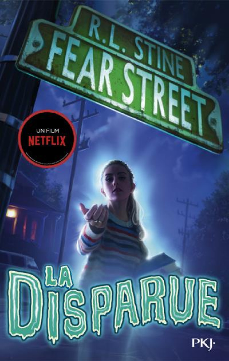 FEAR STREET - TO1- LA DISPARUE - STINE R. L. - POCKET