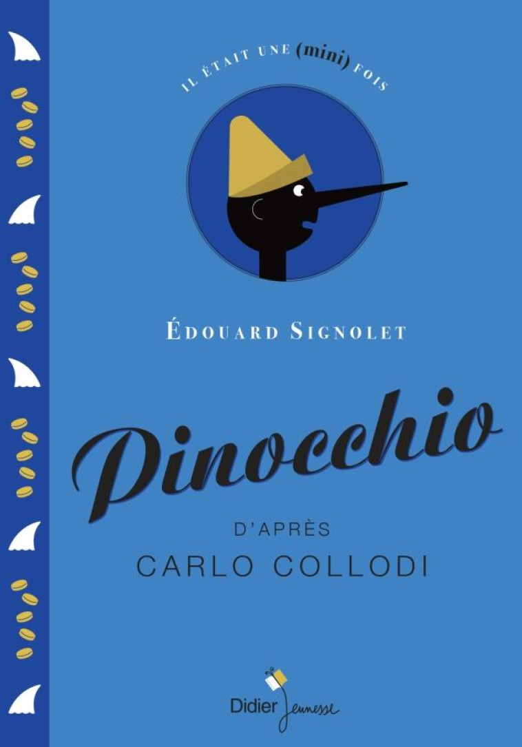 PINOCCHIO - SIGNOLET EDOUARD - DIDIER