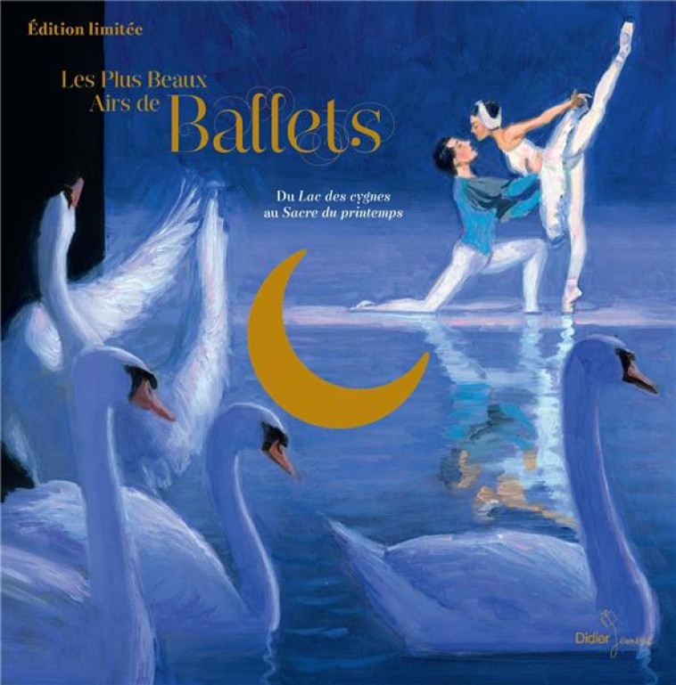 LES PLUS BEAUX AIRS DE BALLET - COFFRET - DESVAUX OLIVIER - DIDIER