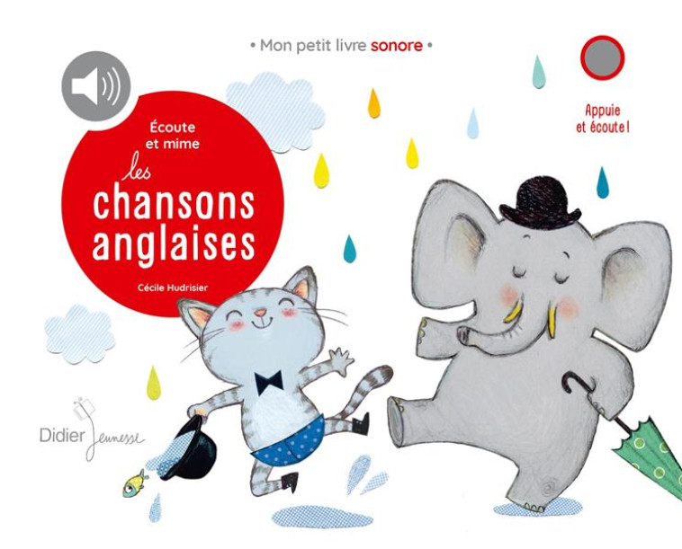 ECOUTE ET MIME LES CHANSONS ANGLAISES - AUDIO - HUDRISIER CECILE - DIDIER