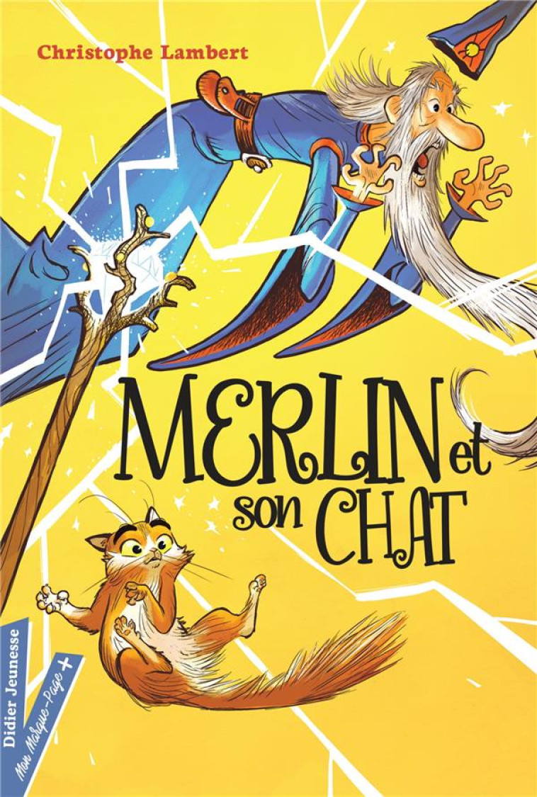 MERLIN ET SON CHAT - LAMBERT/SACRE - DIDIER