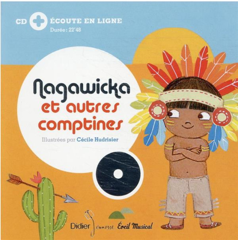 NAGAWICKA ET AUTRES COMPTINES - HUDRISIER CECILE - DIDIER