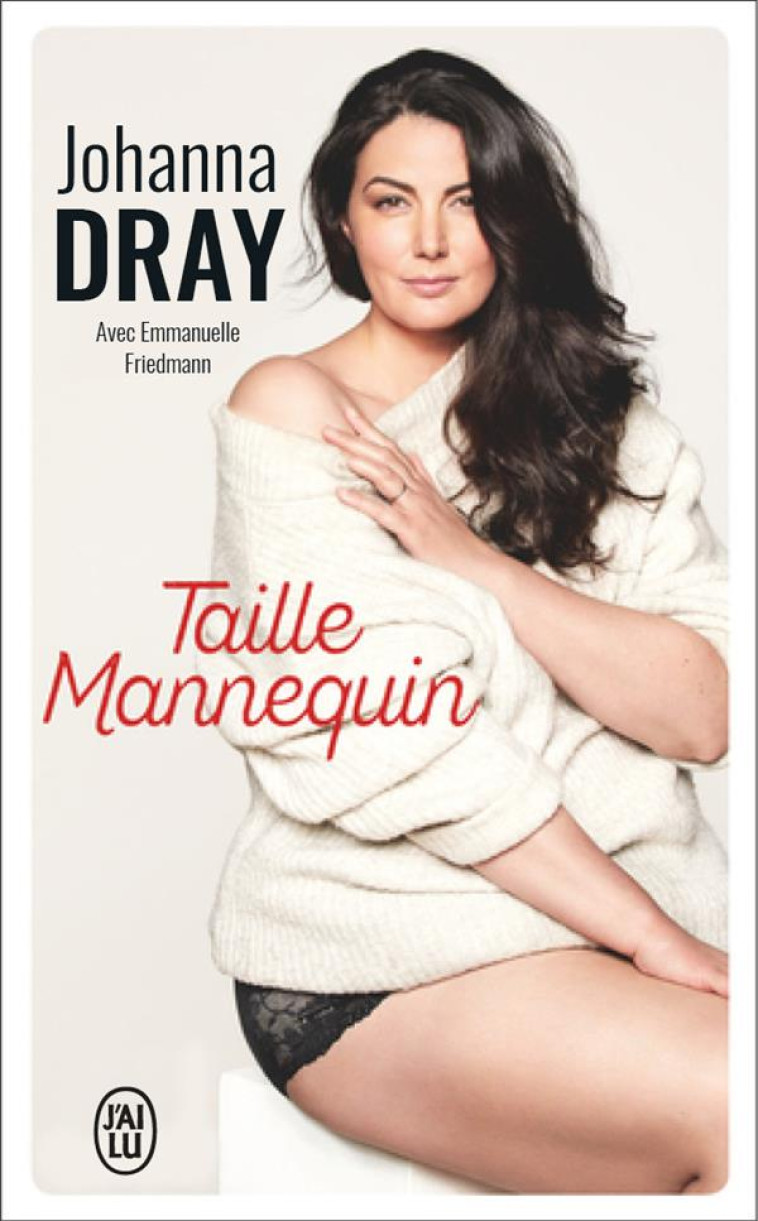 TAILLE MANNEQUIN - DRAY JOHANNA - J'AI LU