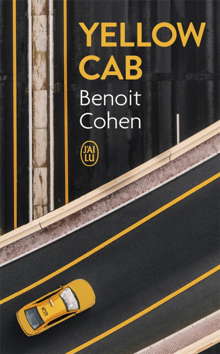 YELLOW CAB - COHEN BENOIT - J'AI LU