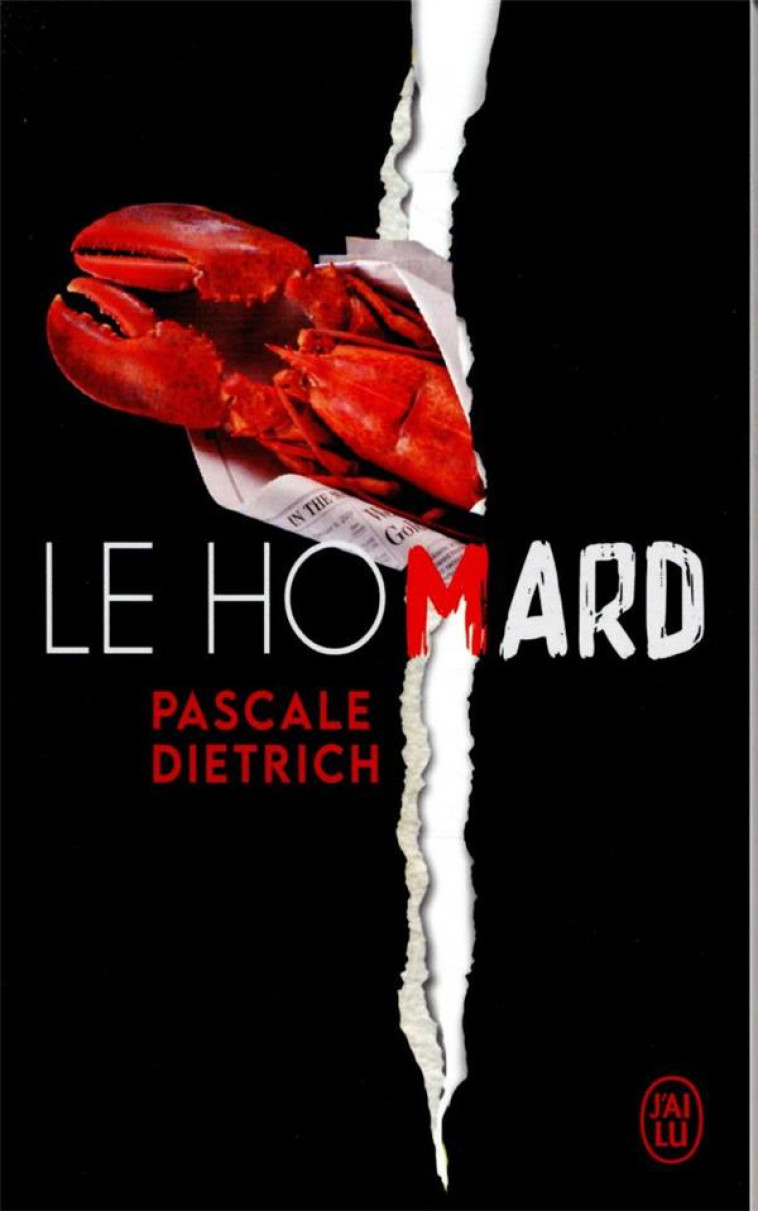 LE HOMARD - DIETRICH PASCALE - J'AI LU