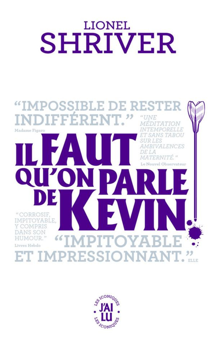 (NC) IL FAUT QU-ON PARLE DE KEVIN - SHRIVER LIONEL - J'AI LU