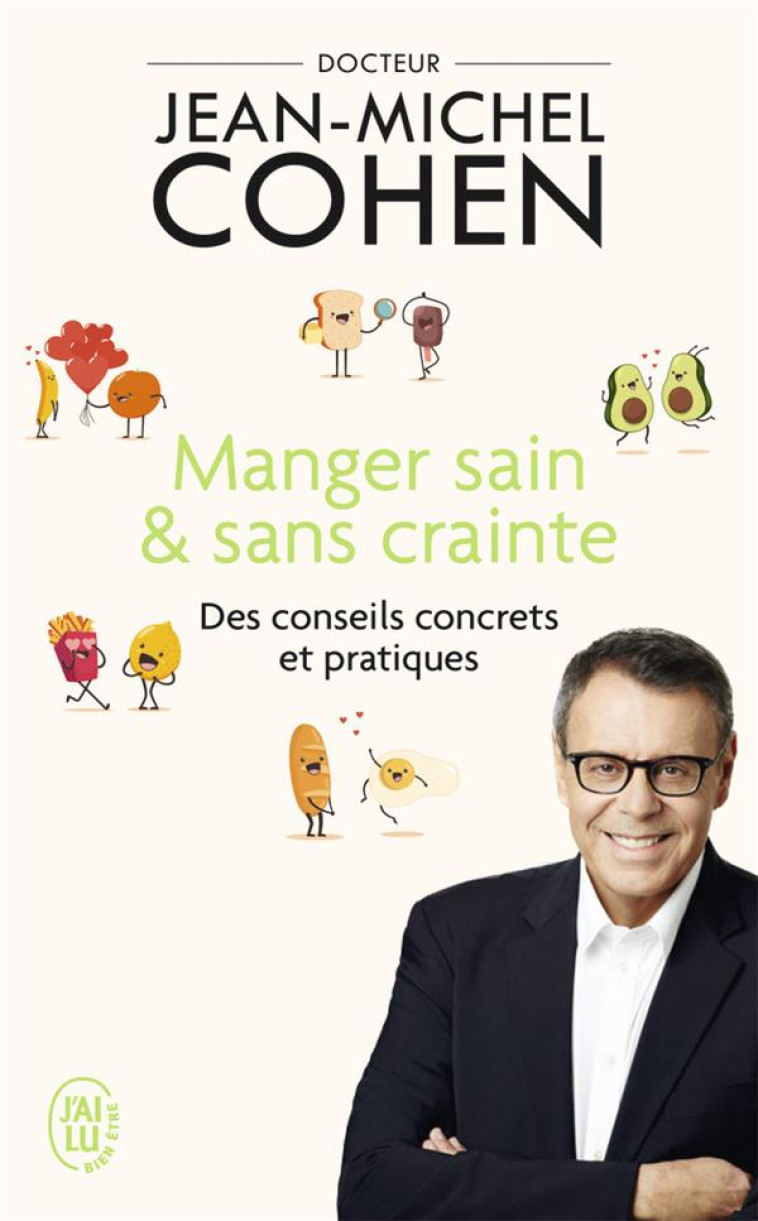 MANGER SAIN ET SANS CRAINTE - COHEN JEAN-MICHEL - J'AI LU