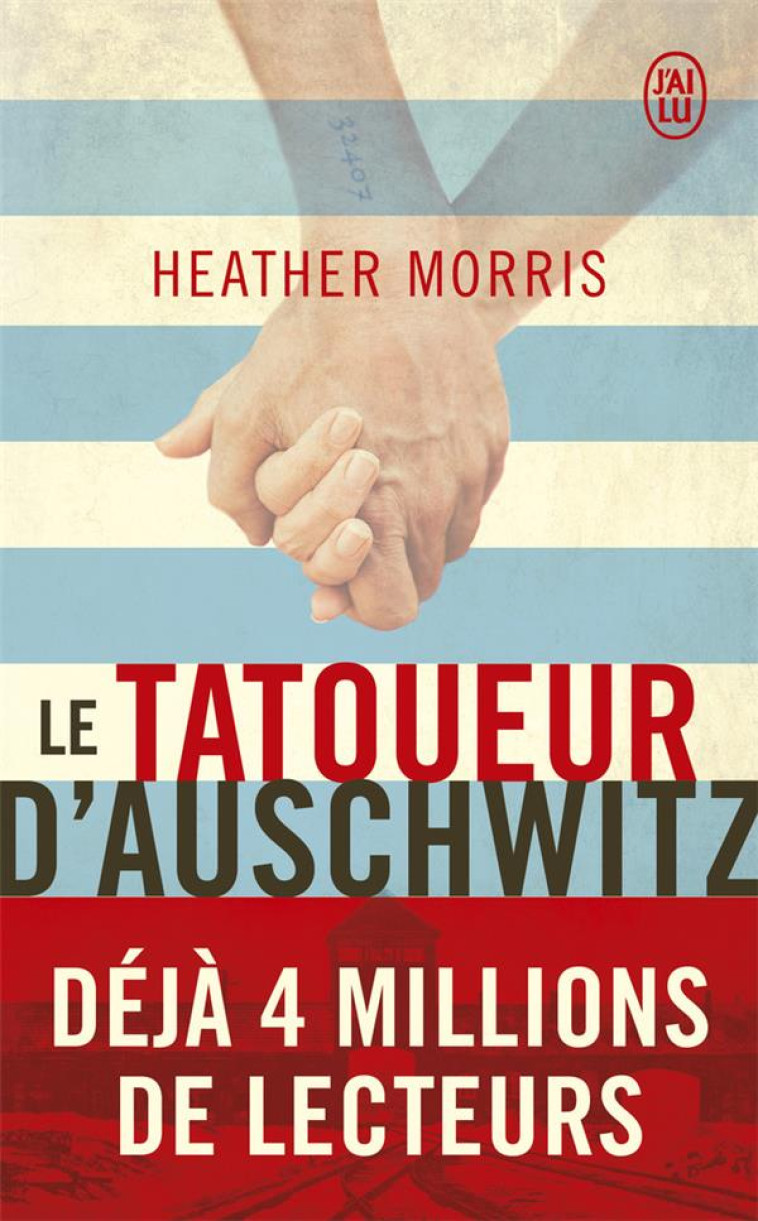 TATOUEUR D-AUSCHWITZ - HEATHER MORRIS - J'AI LU