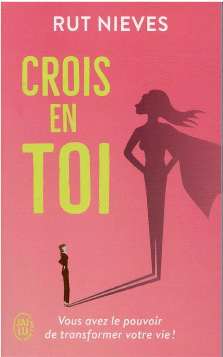 CROIS EN TOI - NIEVES RUT - J'AI LU