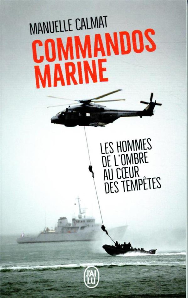 COMMANDOS MARINE - CALMAT MANUELLE - J'AI LU