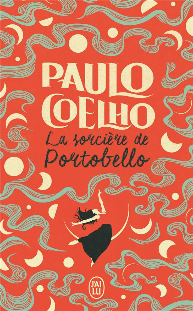 LA SORCIERE DE PORTOBELO - COELHO PAULO - J'AI LU