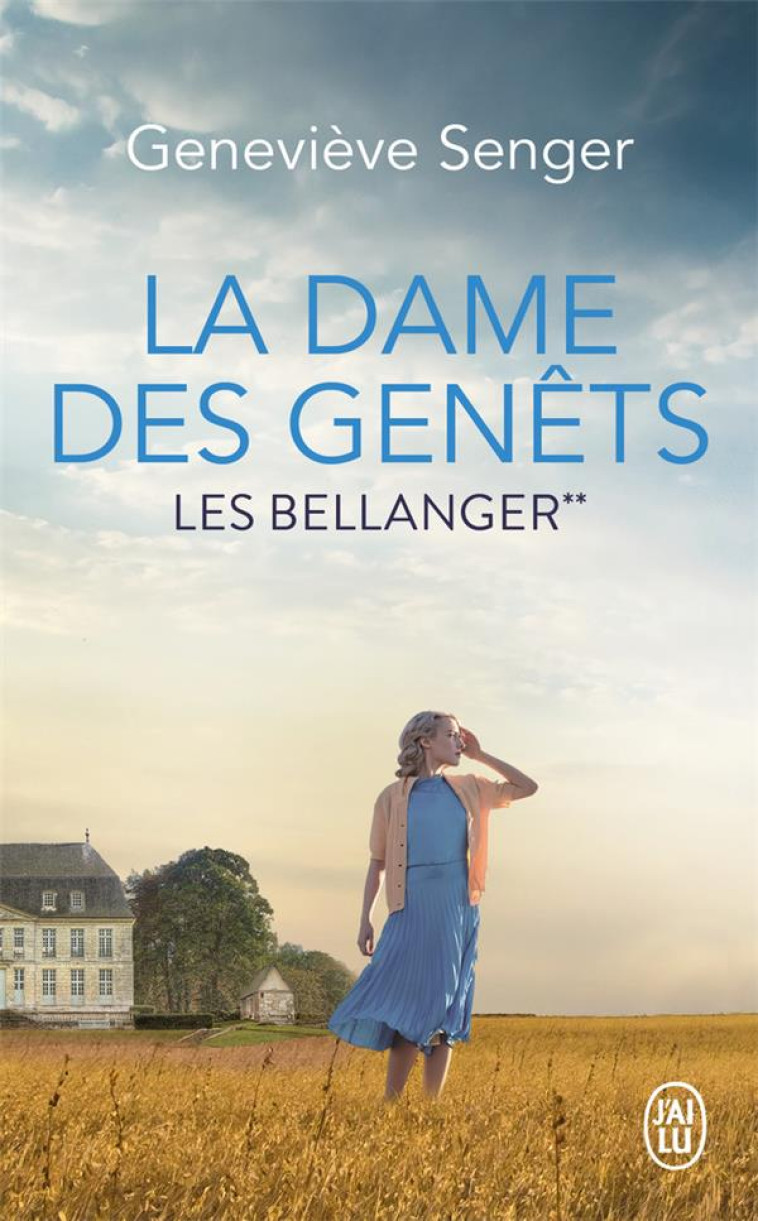 LA DAME DES GENETS - SENGER GENEVIEVE - J'AI LU