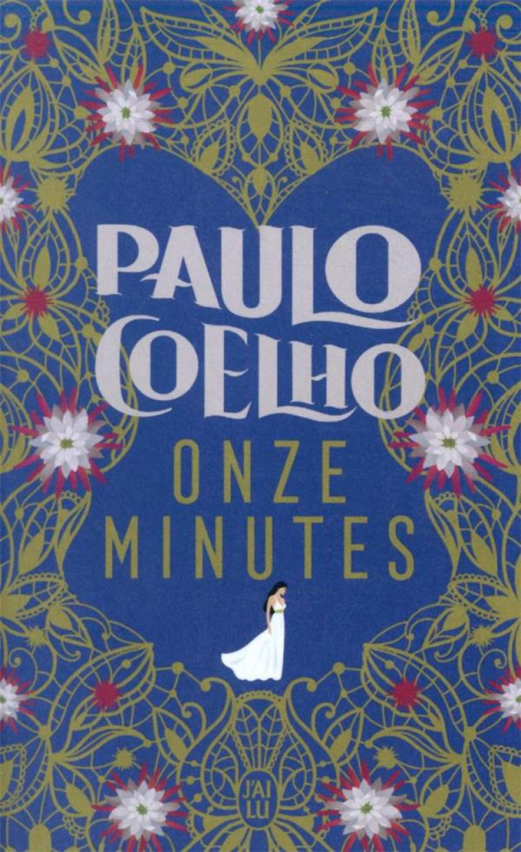 (NC) ONZES MINUTES  R - COELHO PAULO - J'AI LU