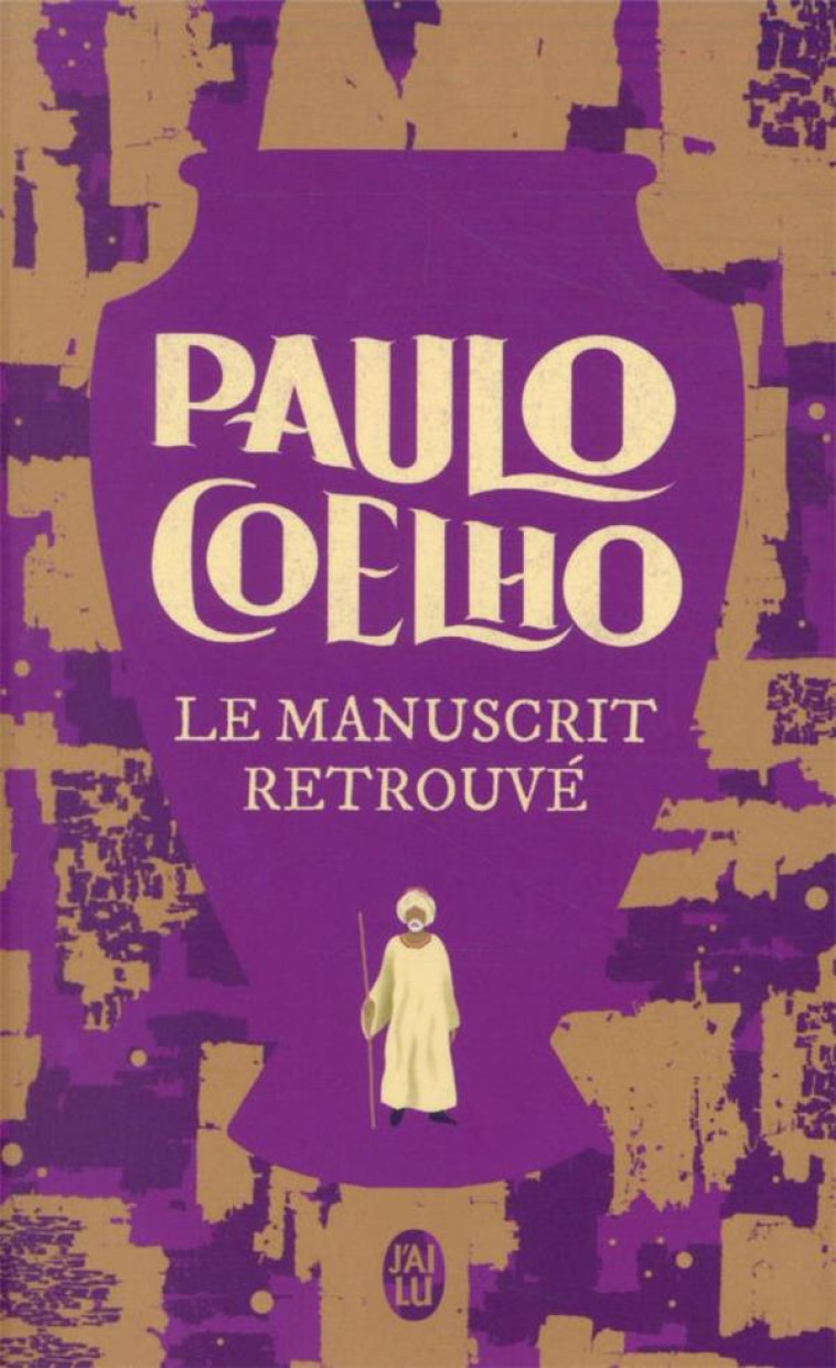 (NC) LE MANUSCRIT RETROUVE - COELHO PAULO - J'AI LU