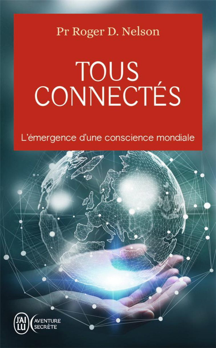 TOUS CONNECTES - NELSON ROGER D. - J'AI LU